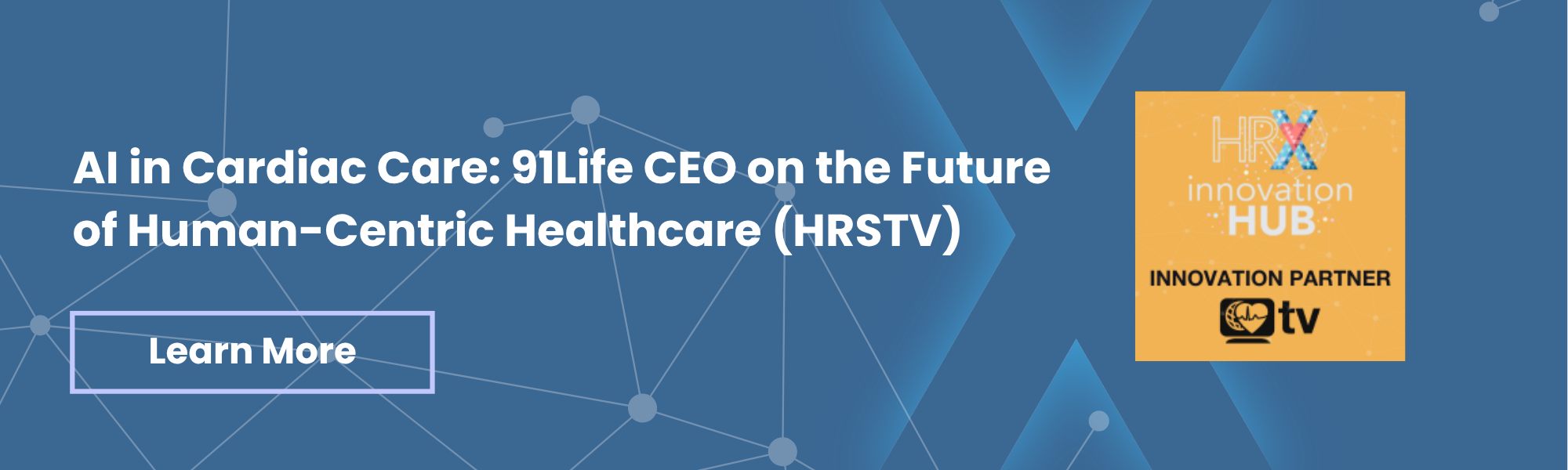 AI in Cardiac Care: 91Life CEO on the Future of Human-Centric Healthcare (HRSTV) Image